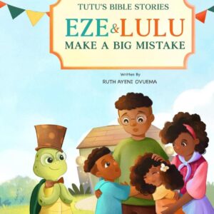 Eze and Lulu Make a Big Mistake
